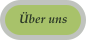 �ber uns